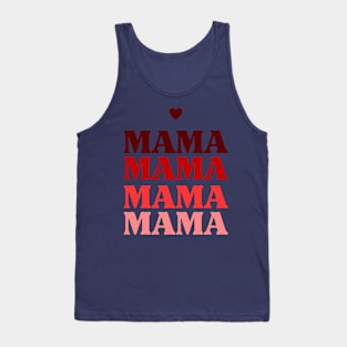 MAMA Tank Top